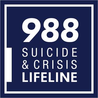 988 - Suicide & Crisis Lifeline